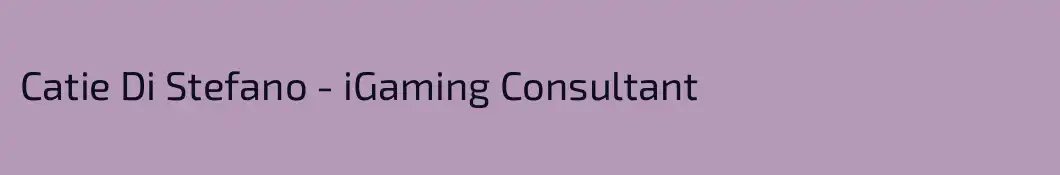 Catie Di Stefano - iGaming Consultant